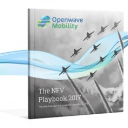 NFV Playbook from Openwave Mobility Summarizes Lessons Learnt from NFV Deployments