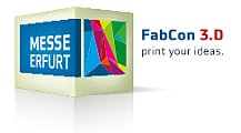 FabCon 3.D Highlights the Massive Phenomenon of 3D Printing