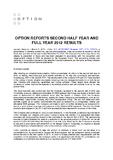 Option reports second half year and full year 2012 results