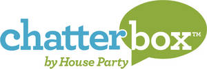 House Party Leverages Powerful Social Marketing Platform and Expands Product Portfolio With Chatterbox