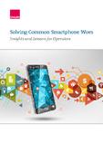 Study from Ovum and Cellebrite Shows Smartphone Problems Leading to Customer Frustration and Churn