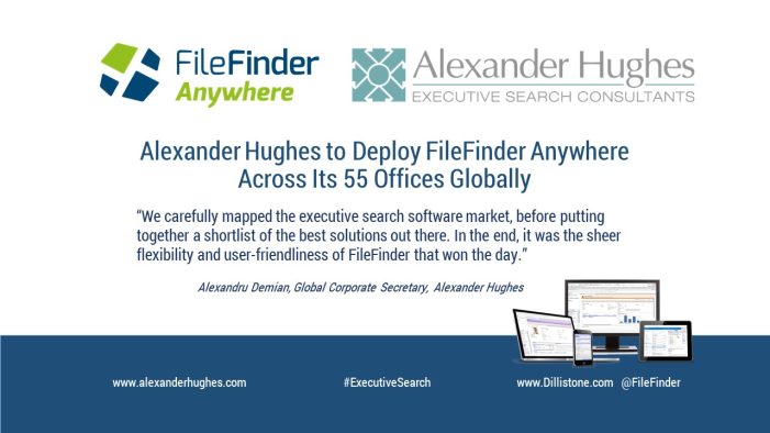 Alexander Hughes International to Deploy FileFinder Anywhere Across Its 55 Offices Globally Alexander Hughes International to Deploy FileFinder Anywhere Across Its 55 Offices Globally